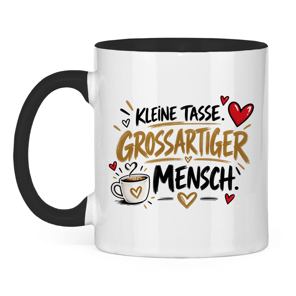 Tasse „Kleine Tasse, großartiger Mensch“ – Geschenk für Lieblingsmenschen