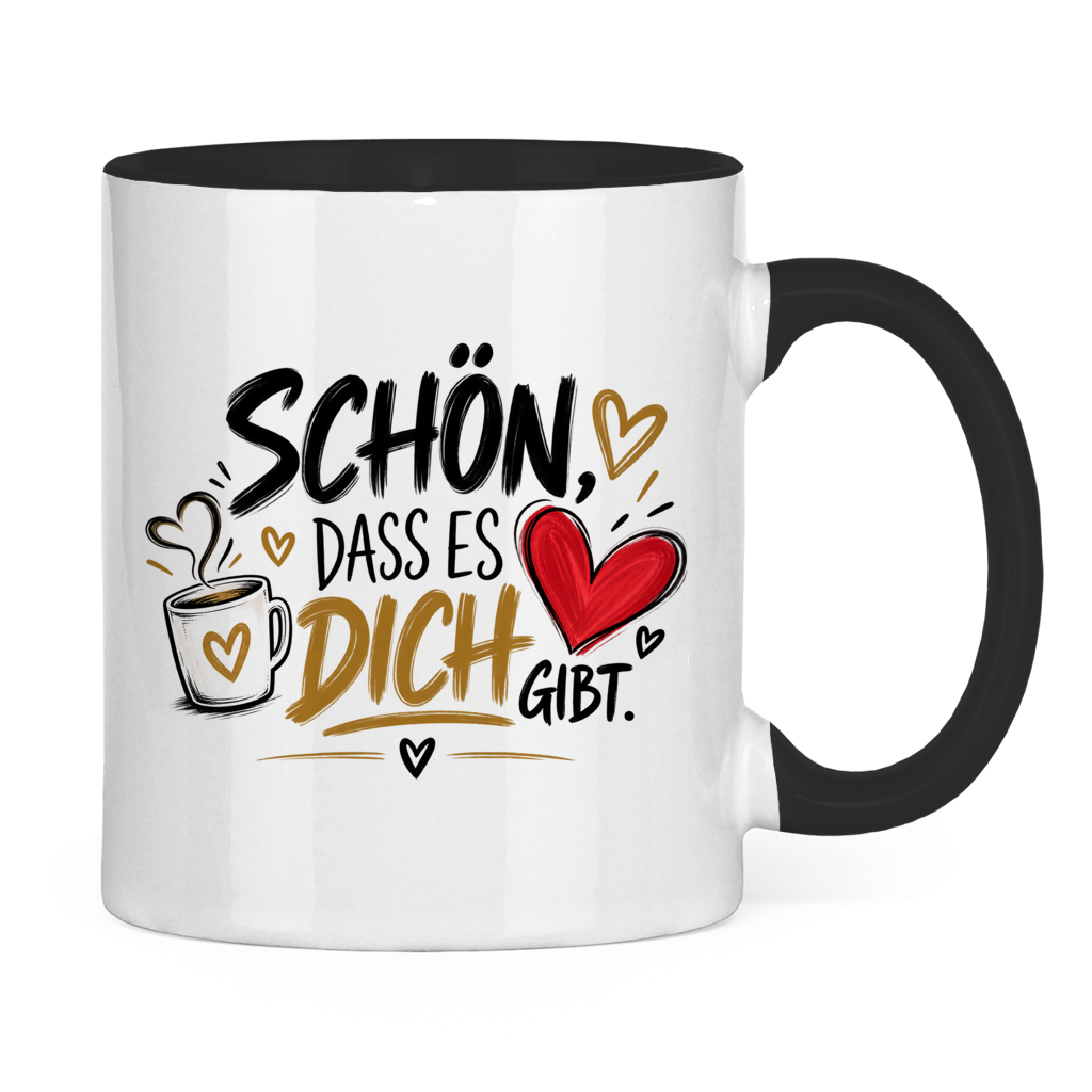 Tasse „Schön, dass es dich gibt“ – Geschenk für Lieblingsmenschen