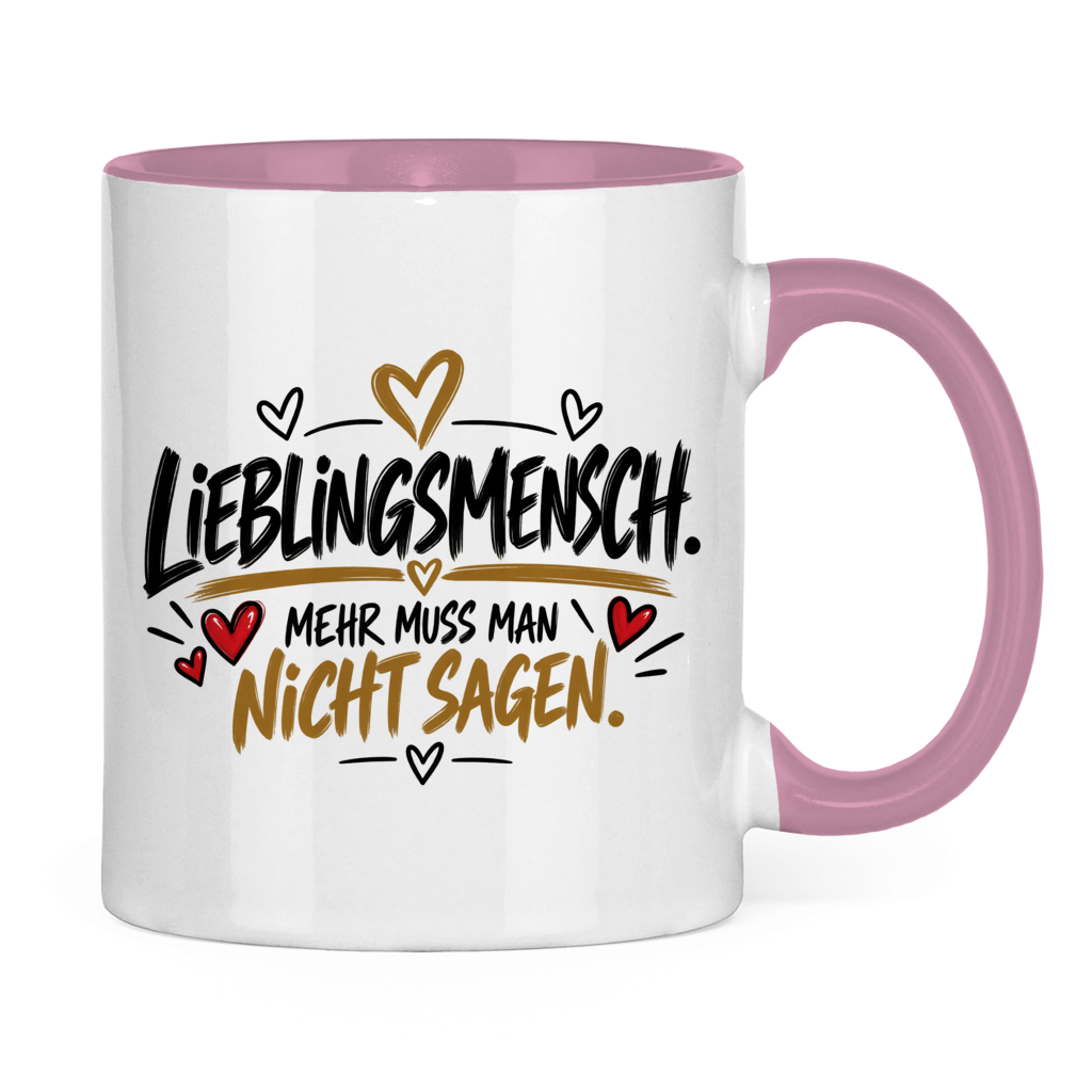Lieblingsmensch Tasse „Mehr muss man nicht sagen“ – Geschenk mit Herz