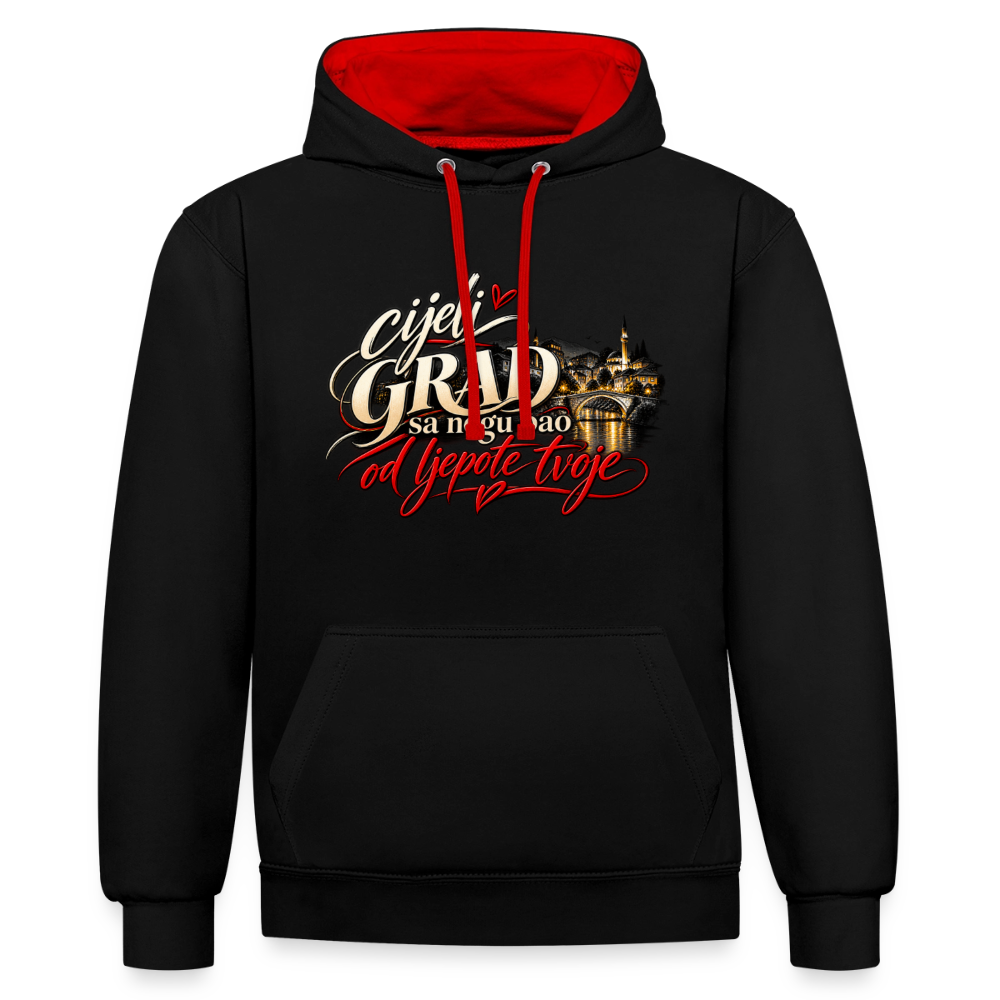 Kontrast-Hoodie - Cijeli grad sa nogu pao od ljepote tvoje - Schwarz/Rot