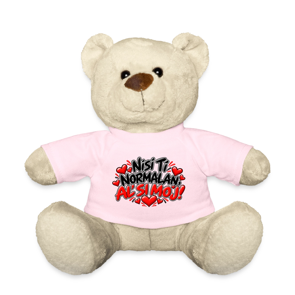 Kuschelteddy mit „Nisi ti normalan al si moj“ Design – Süßer Liebesbär mit T-Shirt - Hellrosa