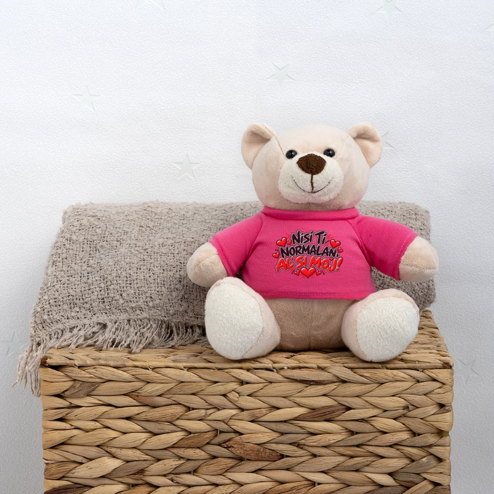 Kuschelteddy mit „Nisi ti normalan al si moj“ Design – Süßer Liebesbär mit T-Shirt - Pink