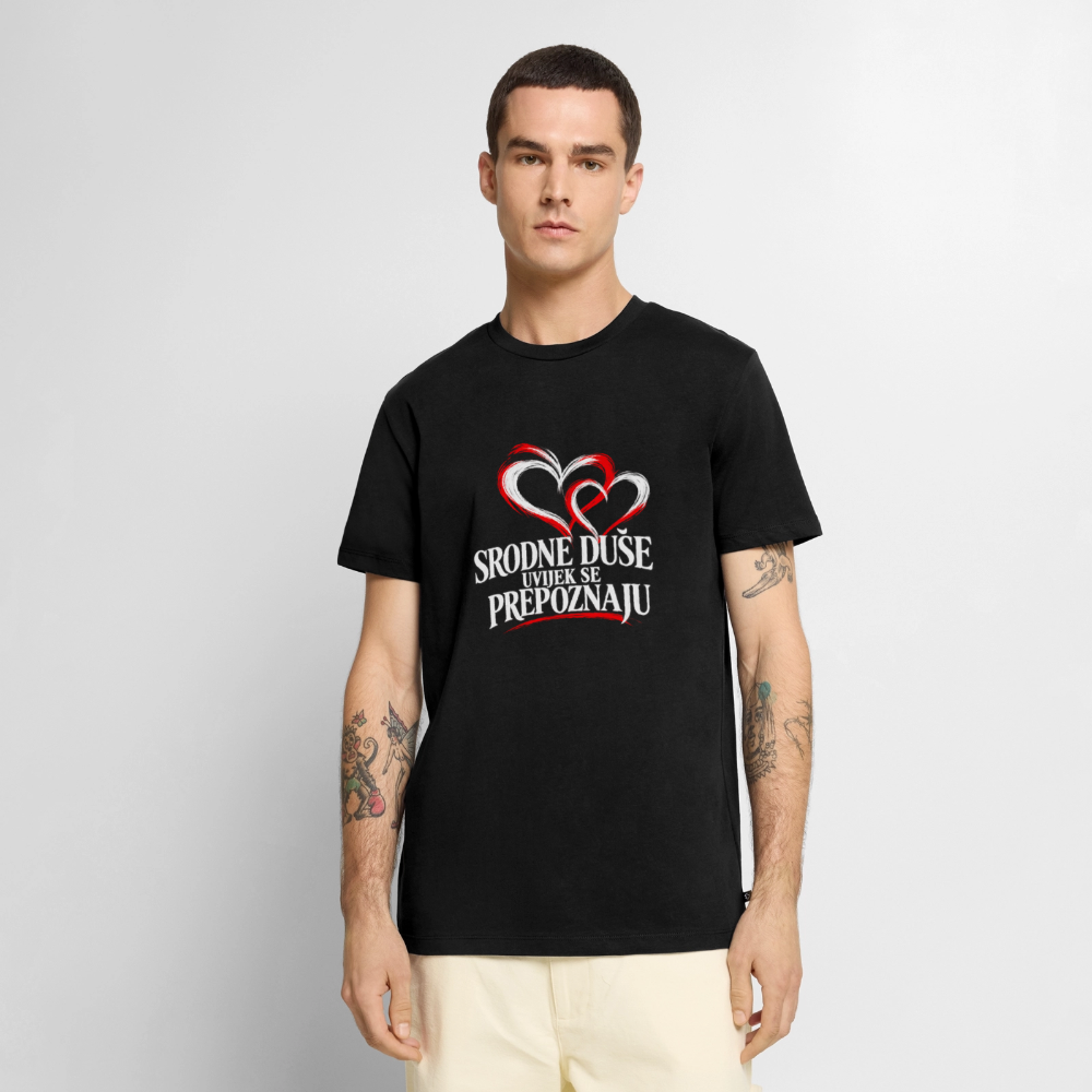 Männer Premium T-Shirt - Srodne duse uvijek se prepoznaju - Schwarz