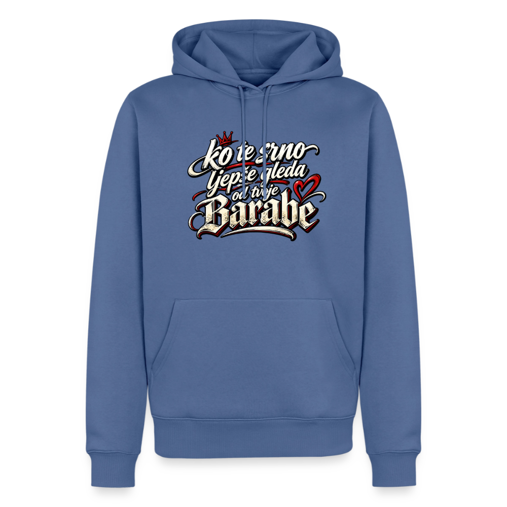 Männer Premium Hoodie - ko te srno ljepse gleda od tvoje barabe - Taubenblau