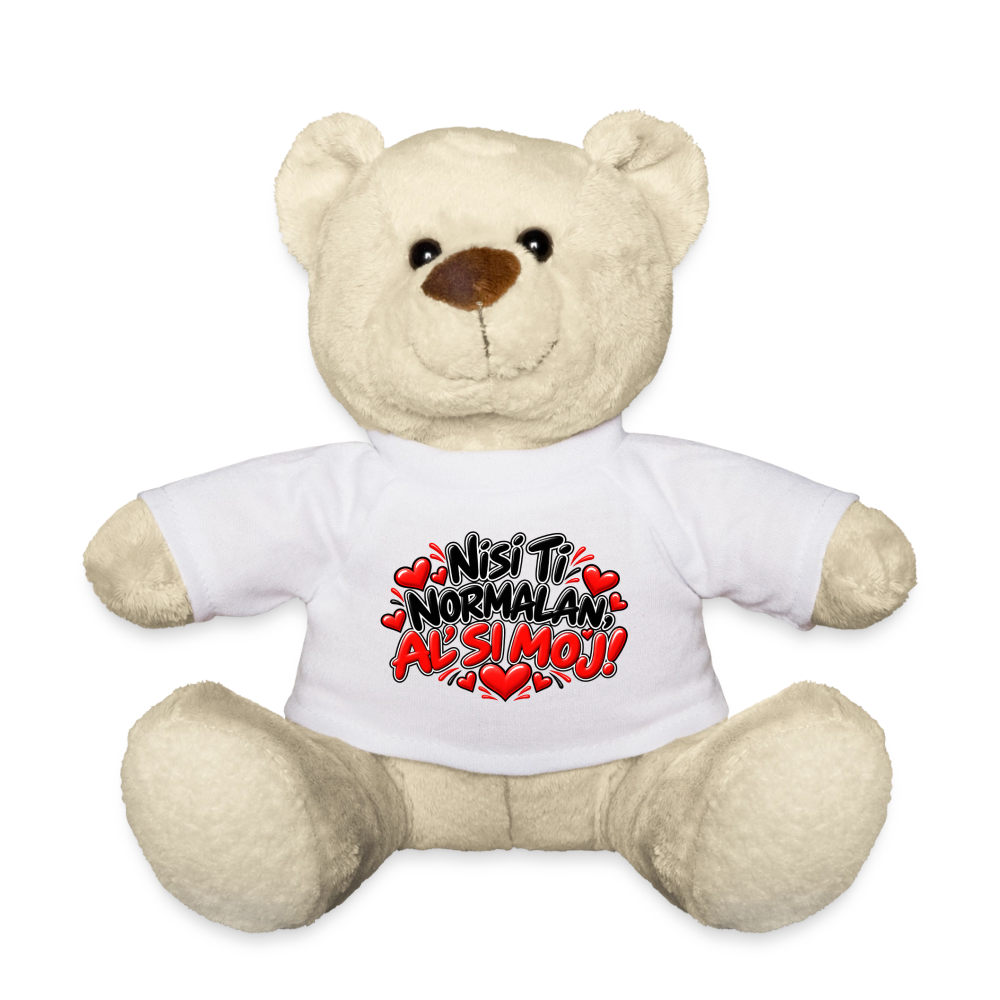 Kuschelteddy mit „Nisi ti normalan al si moj“ Design – Süßer Liebesbär mit T-Shirt - Weiß