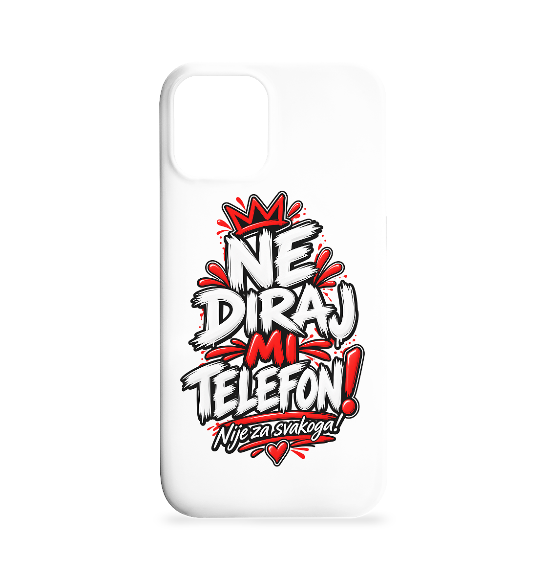 Handyhülle „NE DIRAJ MI TELEFON!“ – Lustige Balkan Smartphone-Hülle - Iphone 12 / 12 Pro Handyhülle