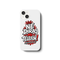 Handyhülle „NE DIRAJ MI TELEFON!“ – Lustige Balkan Smartphone-Hülle - iPhone 14 Handyhülle