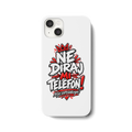 Handyhülle „NE DIRAJ MI TELEFON!“ – Lustige Balkan Smartphone-Hülle - iPhone 15 Plus Handyhülle
