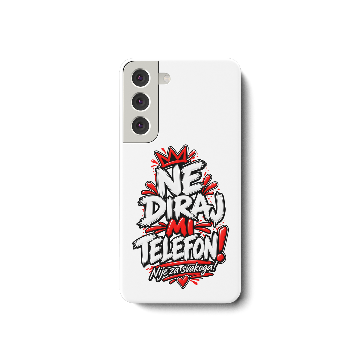 Handyhülle „NE DIRAJ MI TELEFON!“ – Lustige Balkan Smartphone-Hülle - Samsung Galaxy S22 Handyhülle