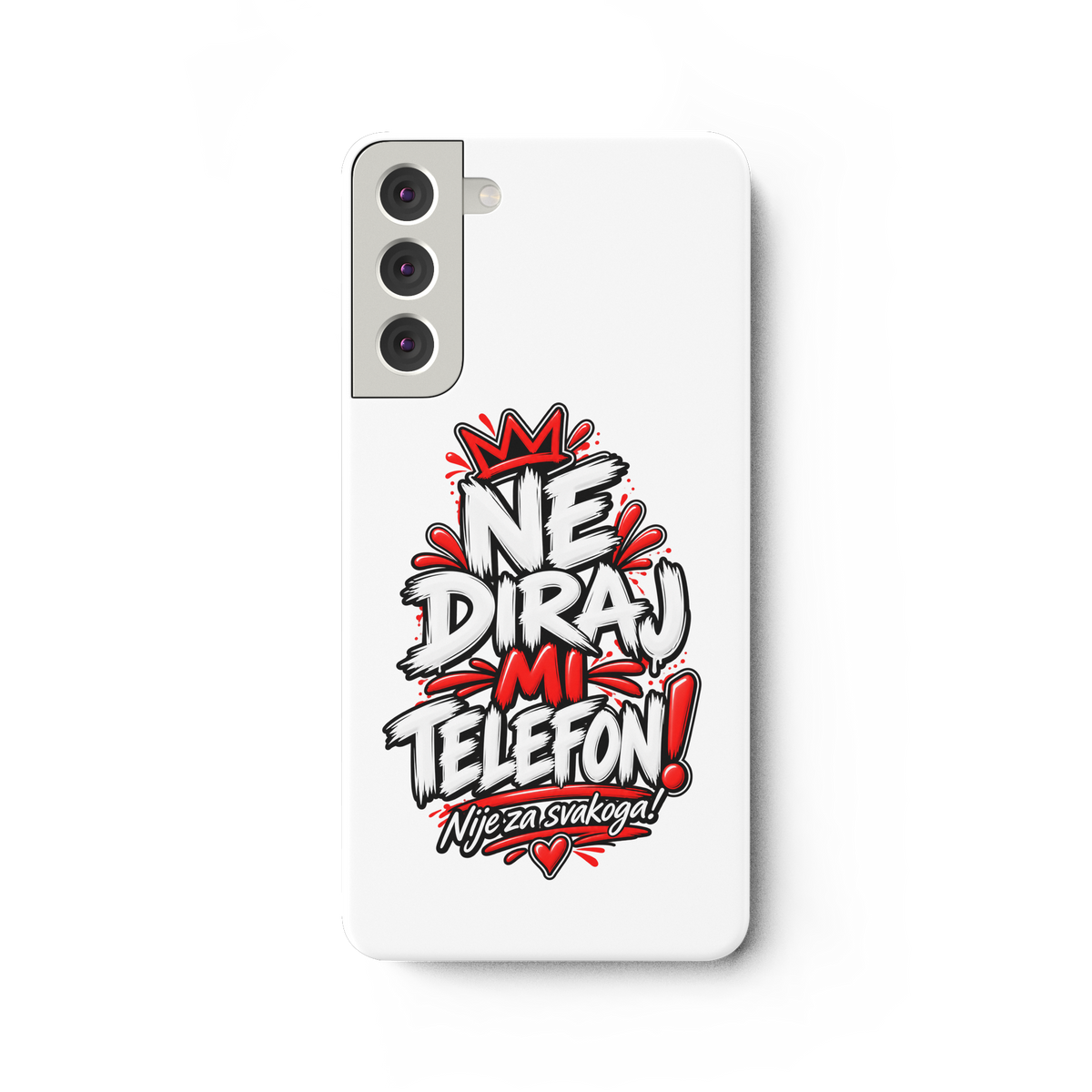 Handyhülle „NE DIRAJ MI TELEFON!“ – Lustige Balkan Smartphone-Hülle - Samsung Galaxy S22 Plus Handyhülle