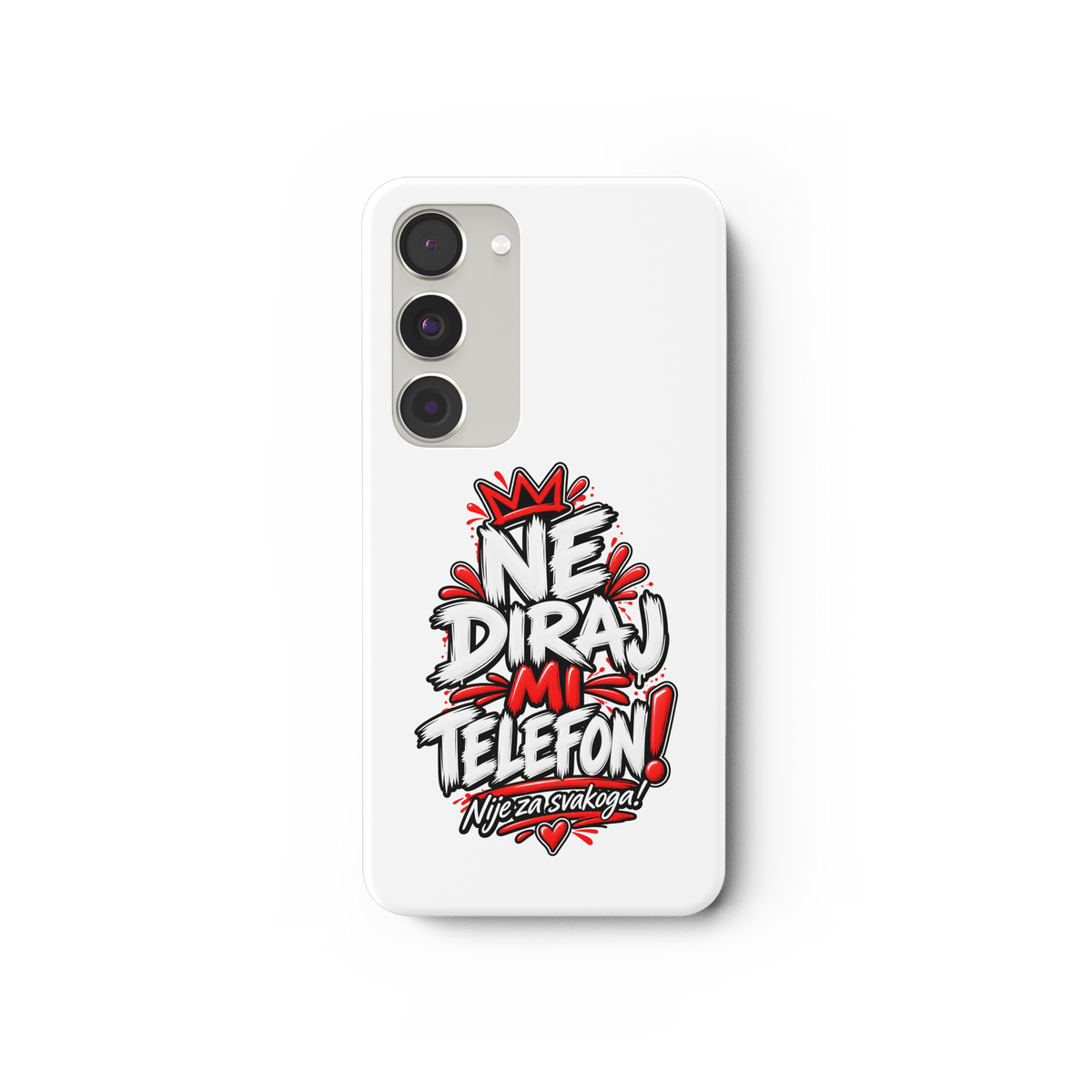 Handyhülle „NE DIRAJ MI TELEFON!“ – Lustige Balkan Smartphone-Hülle - Samsung Galaxy S23 Handyhülle